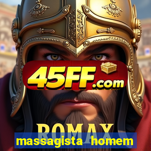massagista homem porto alegre